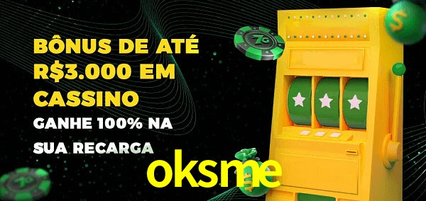 oksme melhor bônus de depósito
